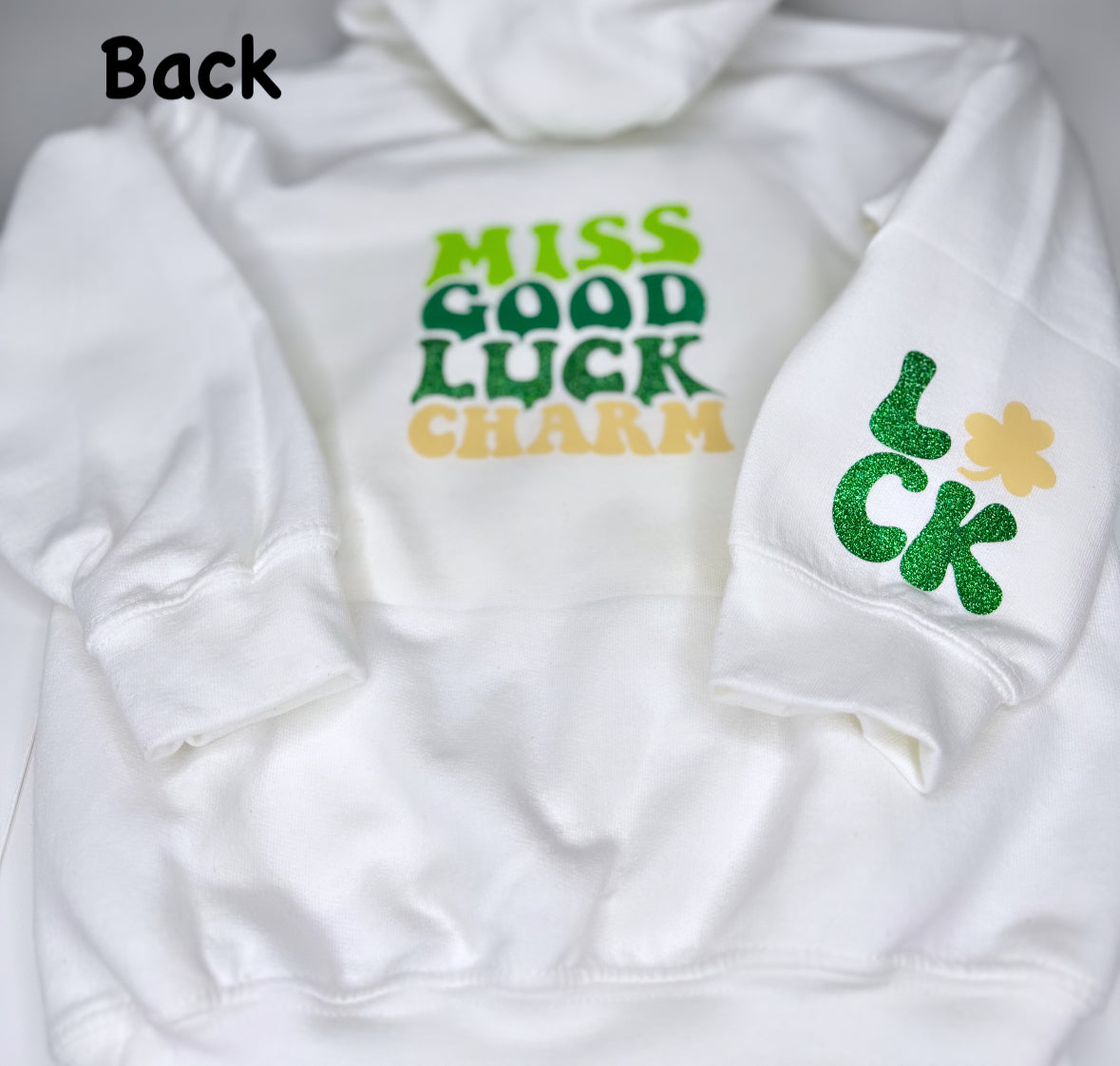 Miss Good Luck Charm Hoodie